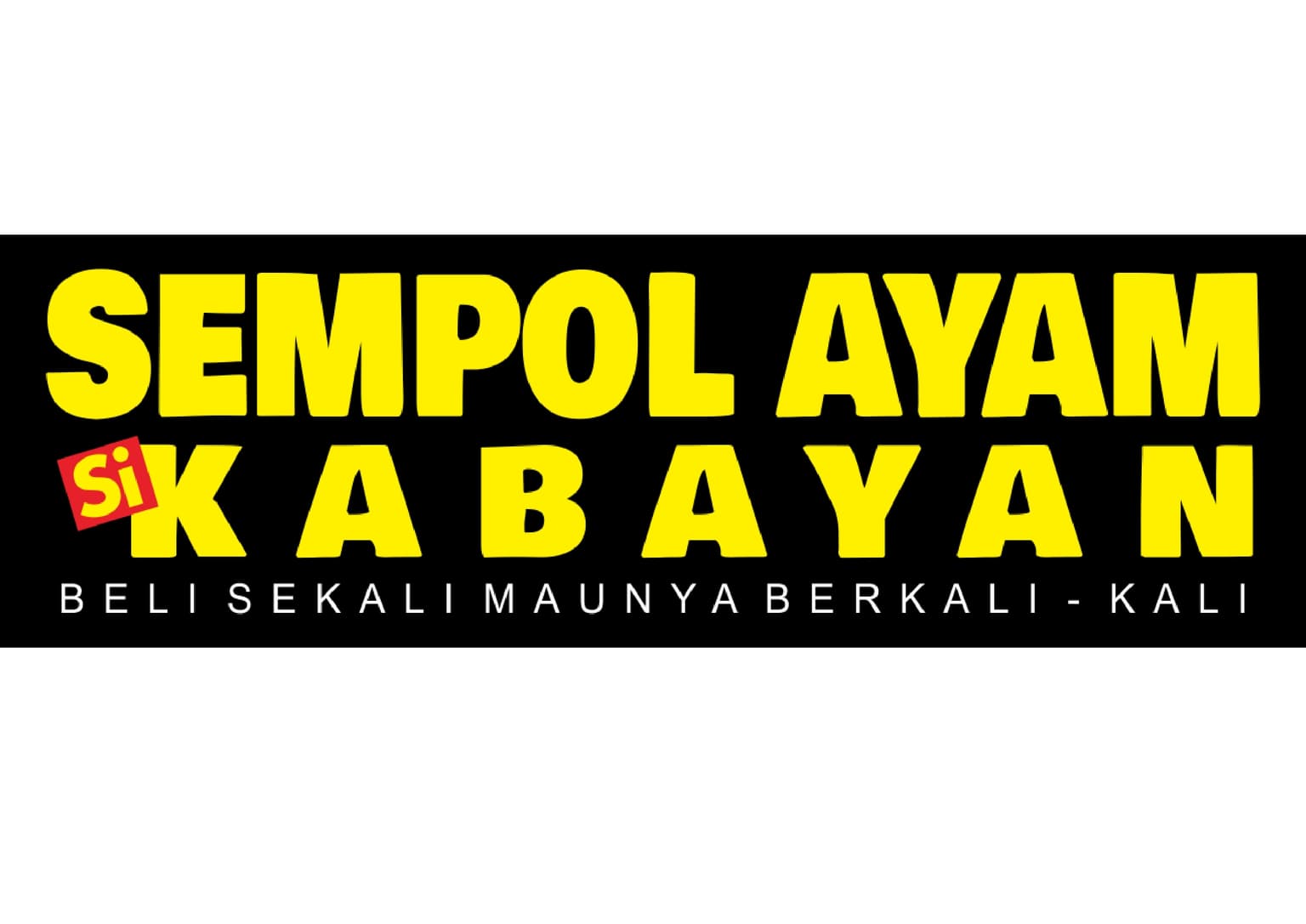 Sempol ayam si Kabayan